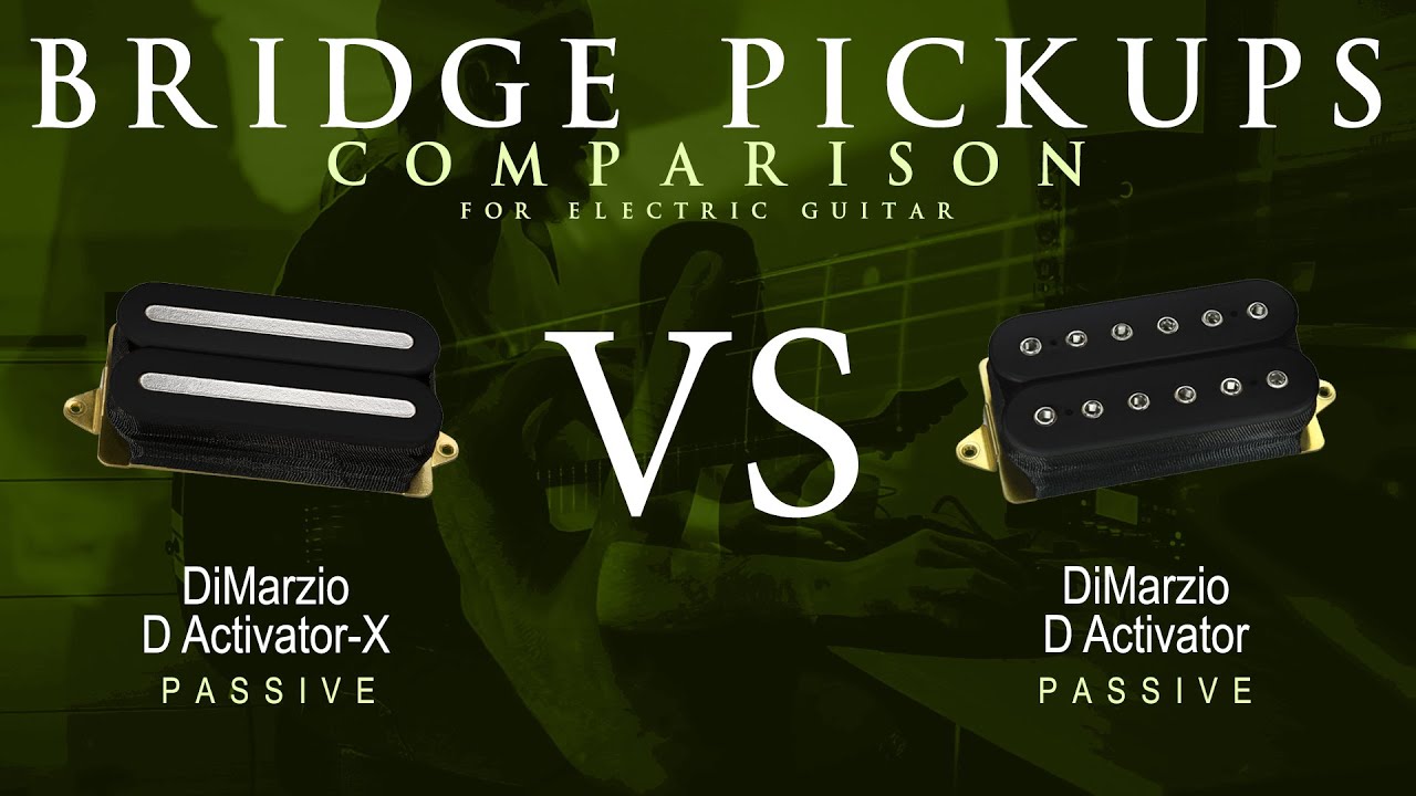 DiMarzio D ACTIVATOR X vs D ACTIVATOR - Passive Bridge Pickup Guitar Tone Comparison Demo