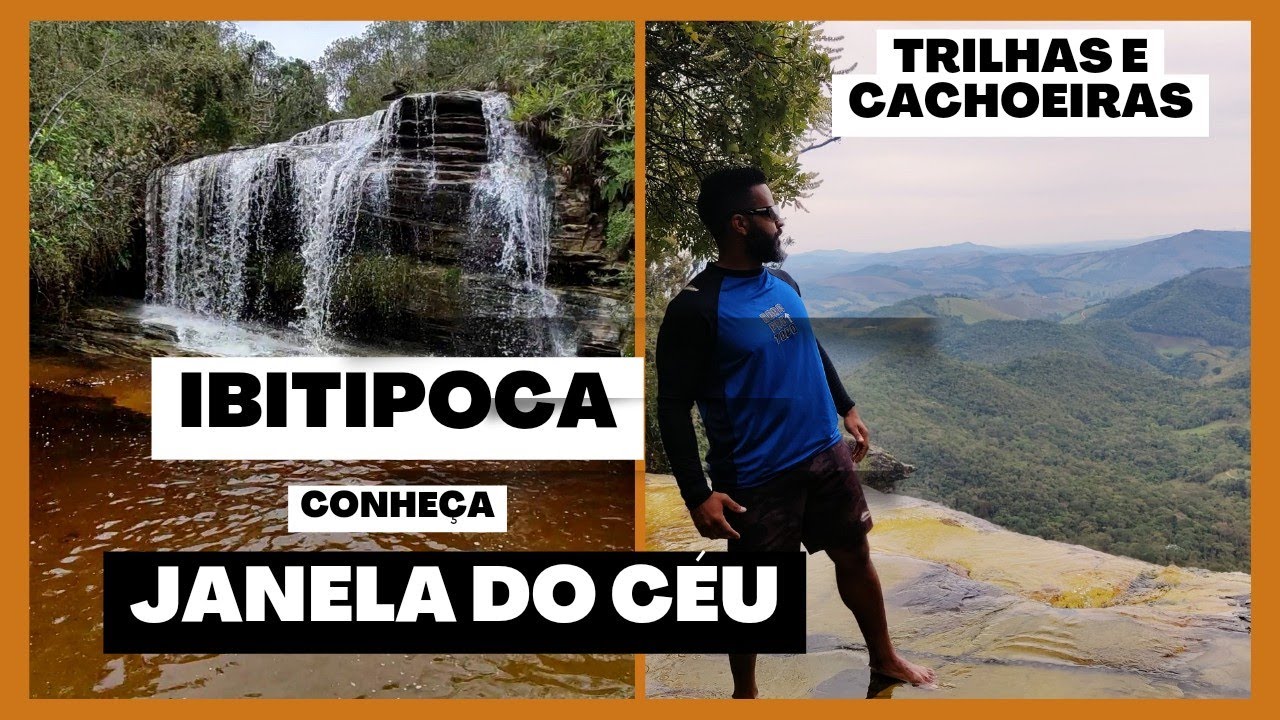 COMO FAZER TRILHA JANELA DO CÉU? IBITIPOCA - MG