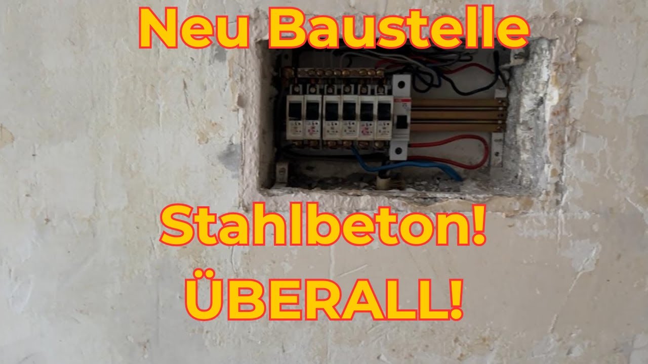 Neue Baustelle Beton überall! Elektrikermeister Rundgang