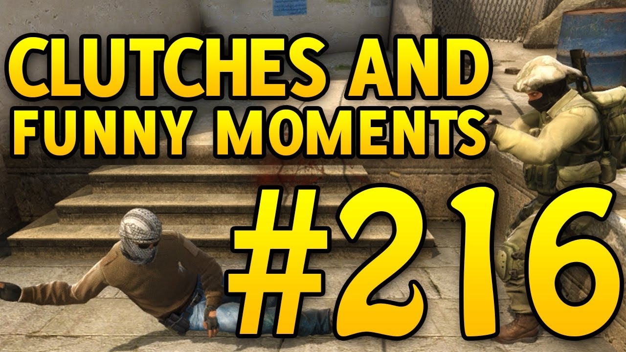 CSGO Funny Moments and Clutches #216 - CAFM CS GO
