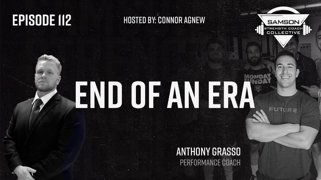 Strength Coach Collective S2 E112: Anthony Grasso (Performance Coach at Future)