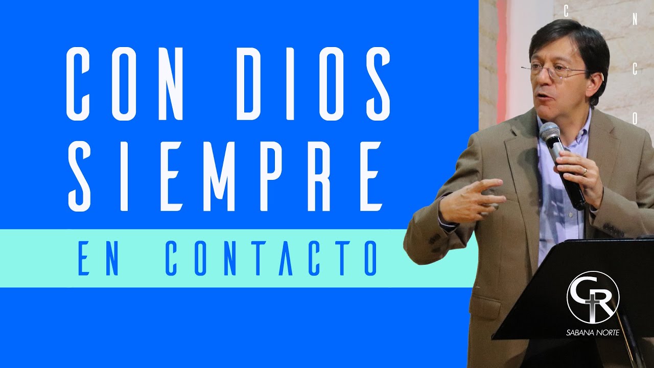 #Prédica Con Dios siempre en contacto -Pastor Mario Santa - 1er Serv
