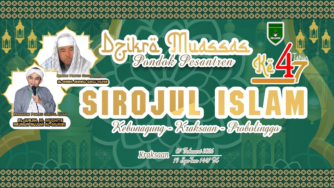🔴LIVE DZIKRO MUASSAS Ponpes SIROJUL ISLAM KE-47 Kebonagung - Kraksaan - Probolinggo