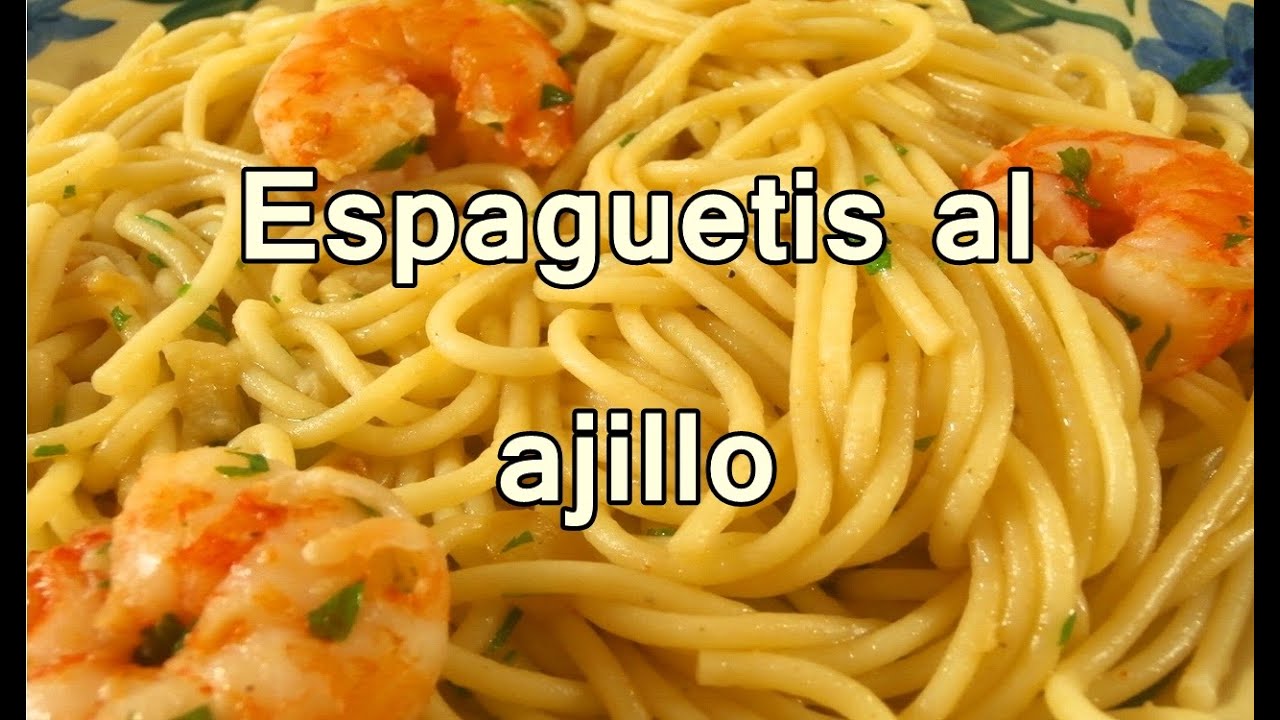 ESPAGUETIS CON GAMBAS AL AJILLO -  recetas de cocina faciles y economicas y rapidas de hacer