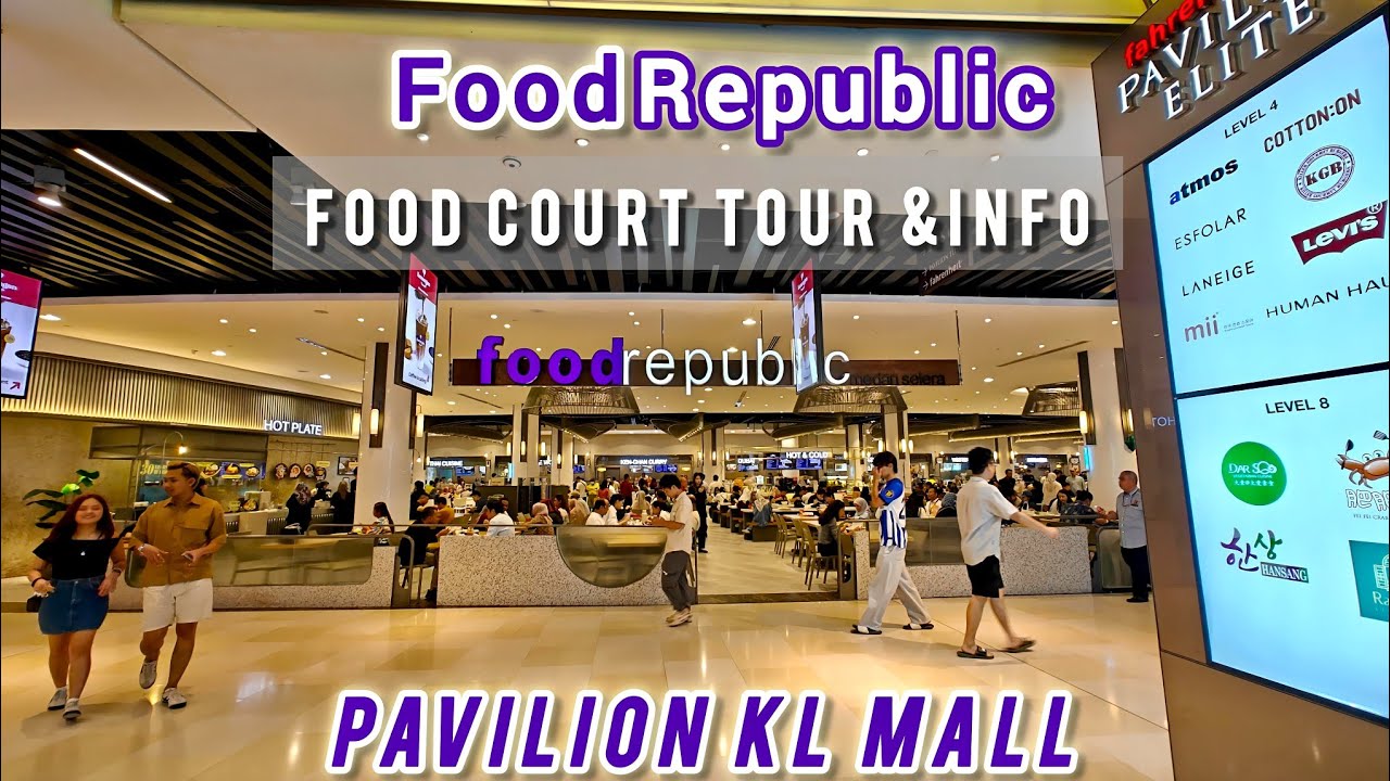 FOOD REPUBLIC FOOD COURT TOUR @ PAVILION KL MALL| BUKIT BINTANG EXPLORING| MALAYSIA FOOD TRAVEL 🇲🇾