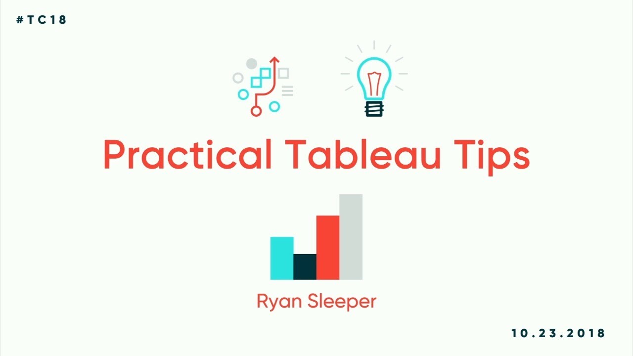 Practical Tableau tips by Ryan Sleeper