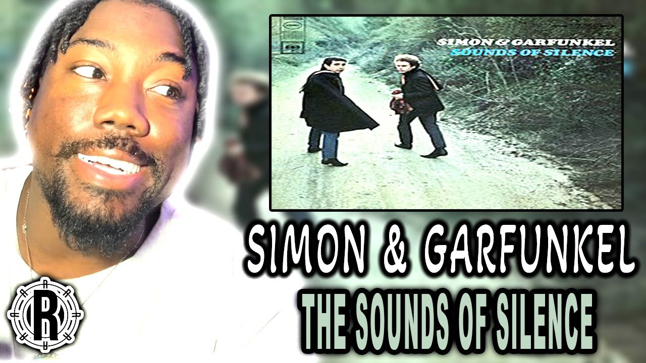 SIMON & GARFUNKEL THE SOUNDS OF SILENCE | 308 BEST SONGS OF ALL TIME [FIRST TIME REACTION]