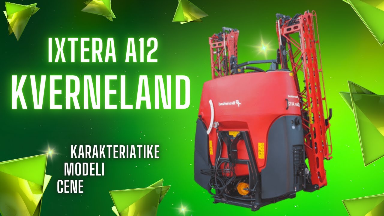 KAKVE JE PROFI PRSKALICA - KVERNELAND IXTER A12 // RECENZIJA
