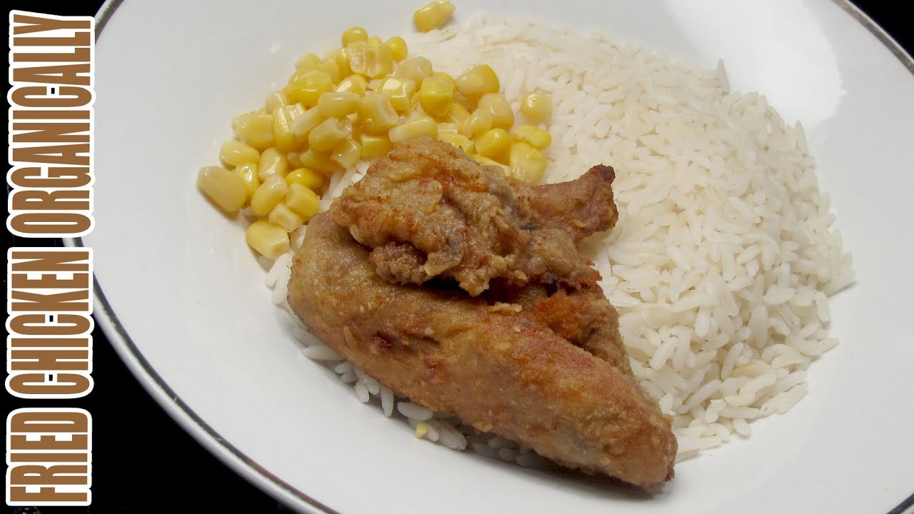 FRIED CHICKEN ORGANICALLY FOR RESTAURANT