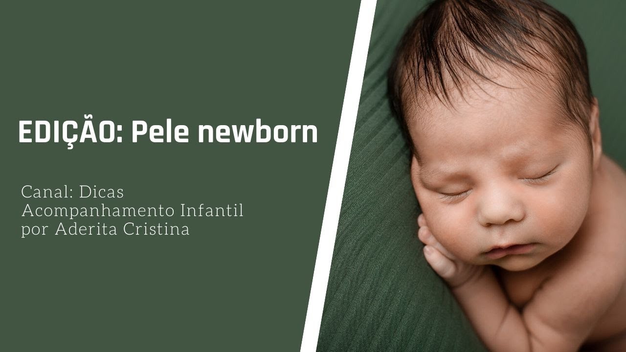 Edição de pele newborn