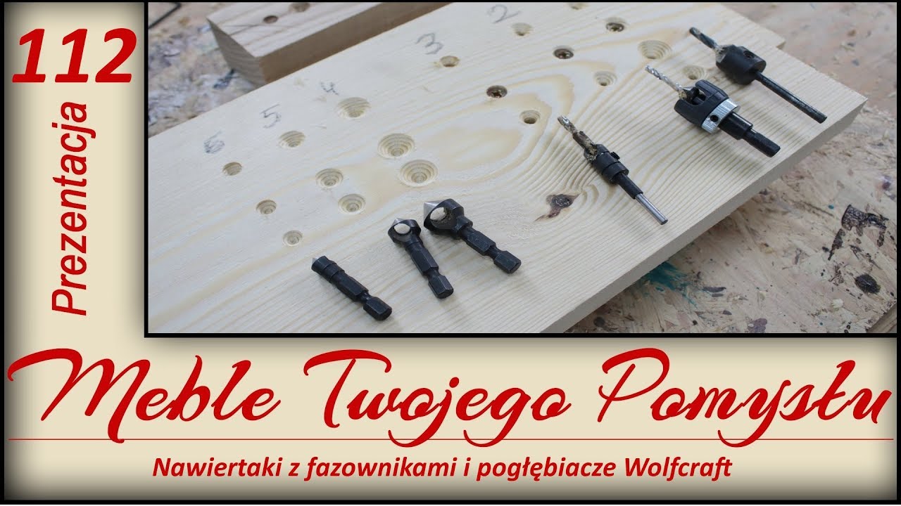 Nawiertaki z fazownikami i pogłębiacze Wolfcraft, test / Drills with chamfers and countersinks