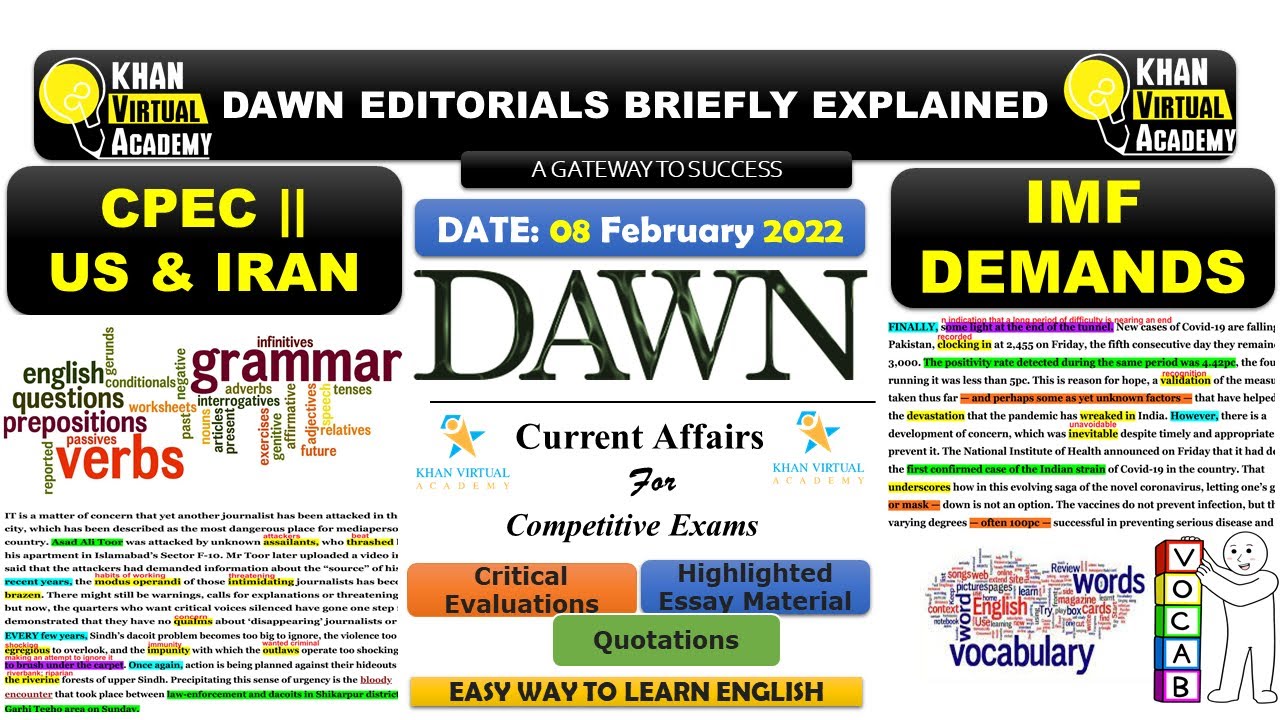 Newspaper Editorial Analysis || 08 February 2022 || IMF Demands || CPEC || US-Iran Relations