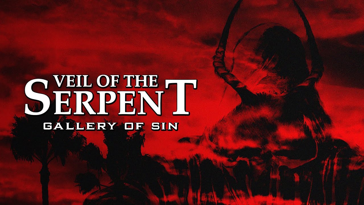 VEIL OF THE SERPENT - Gallery Of Sin (Official Lyric Video)