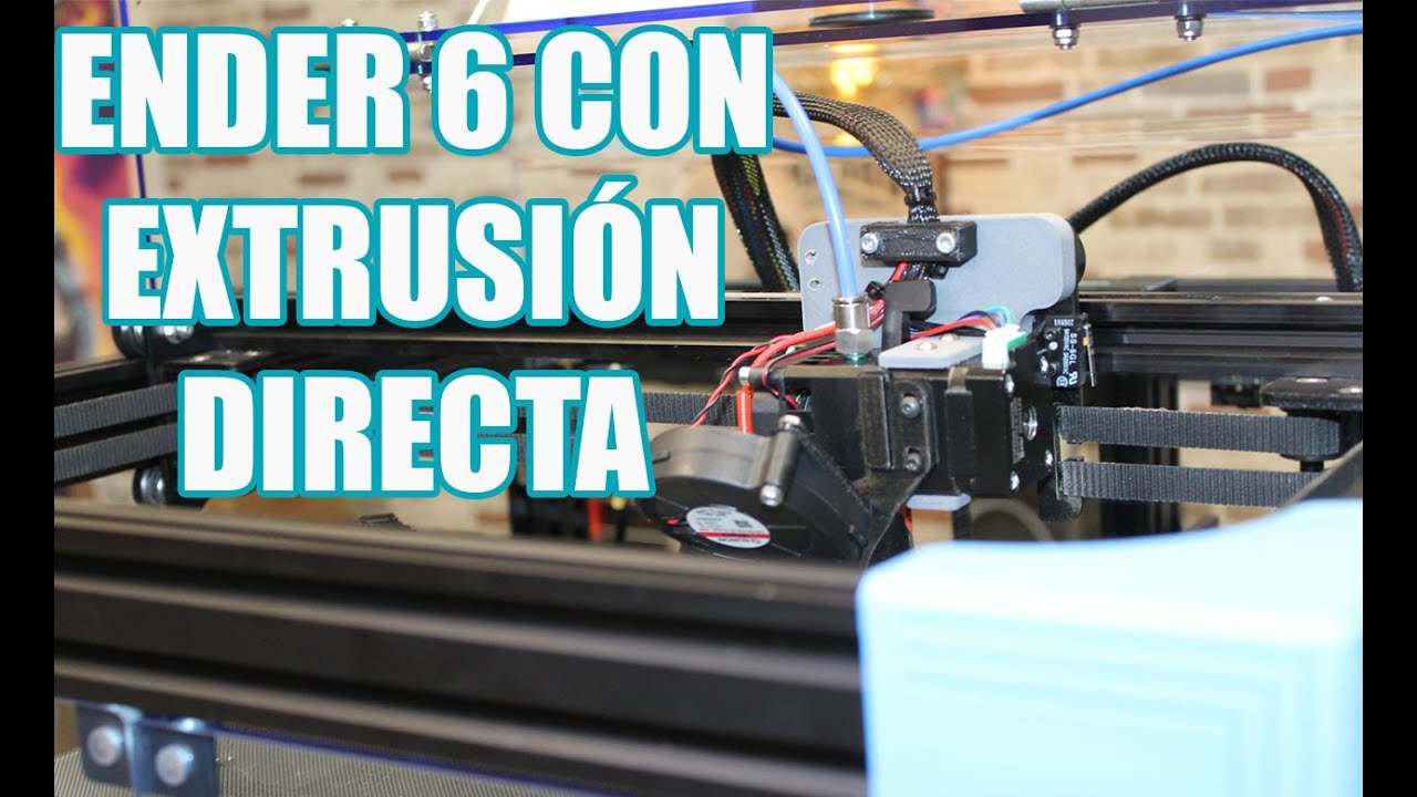 ENDER 6 CON EXTRUSIÓN DIRECTA ( BIQU H2)
