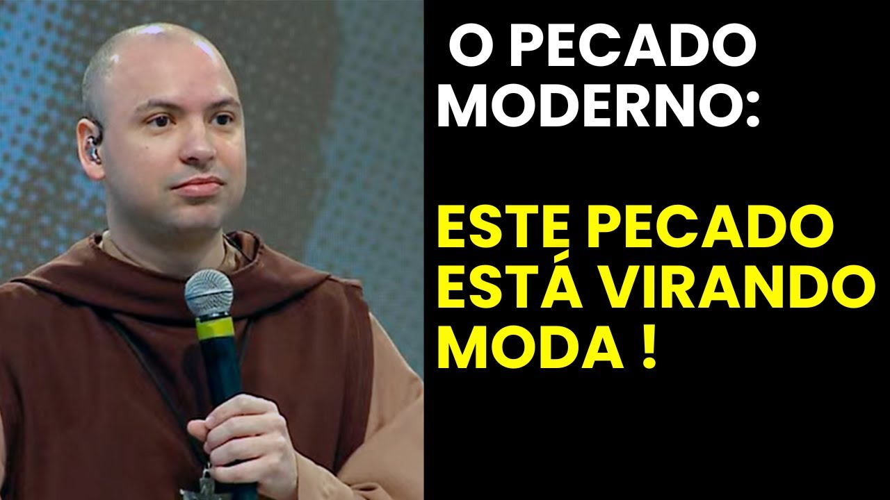 O Mundo Está Sendo Enganado por Este Pecado | Frei Gilson Fala Claro”