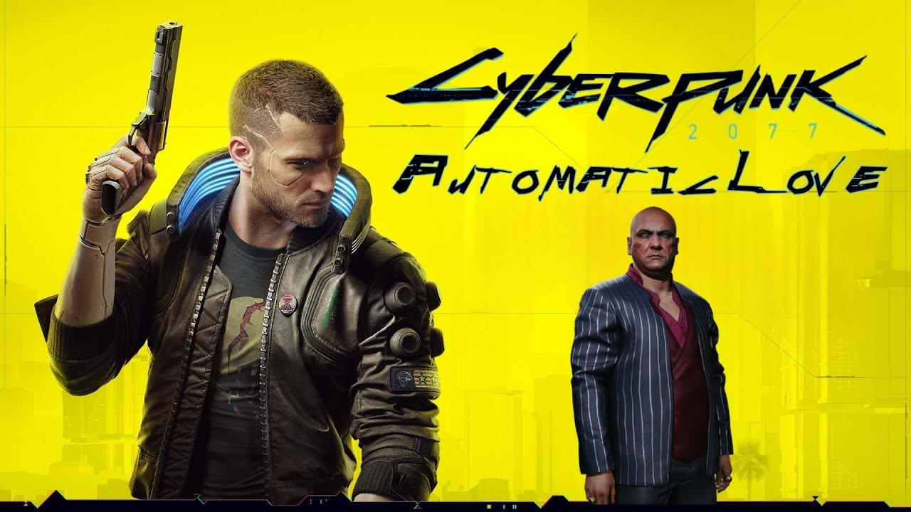 Cyberpunk 2077: Automatic Love (Quick Walkthrough)