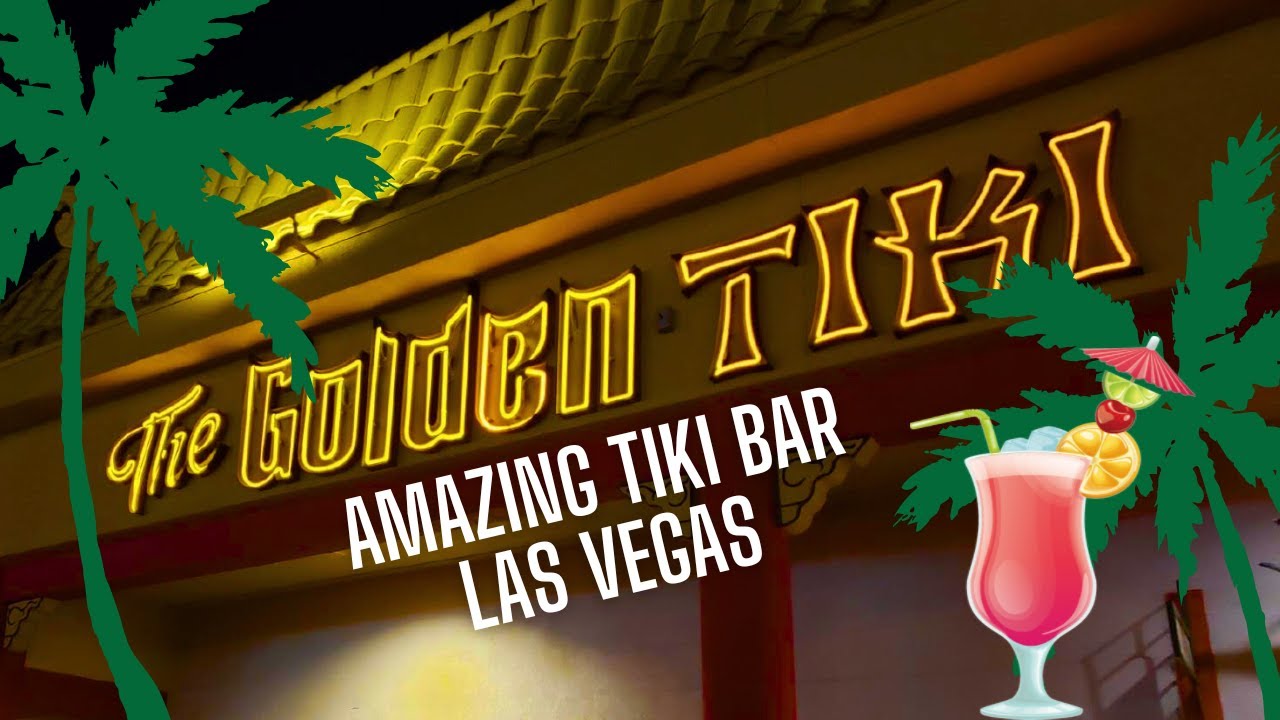 🇺🇸Exploring The Golden Tiki: A Tiki Bar Oasis in Las Vegas, Nevada! (2023)