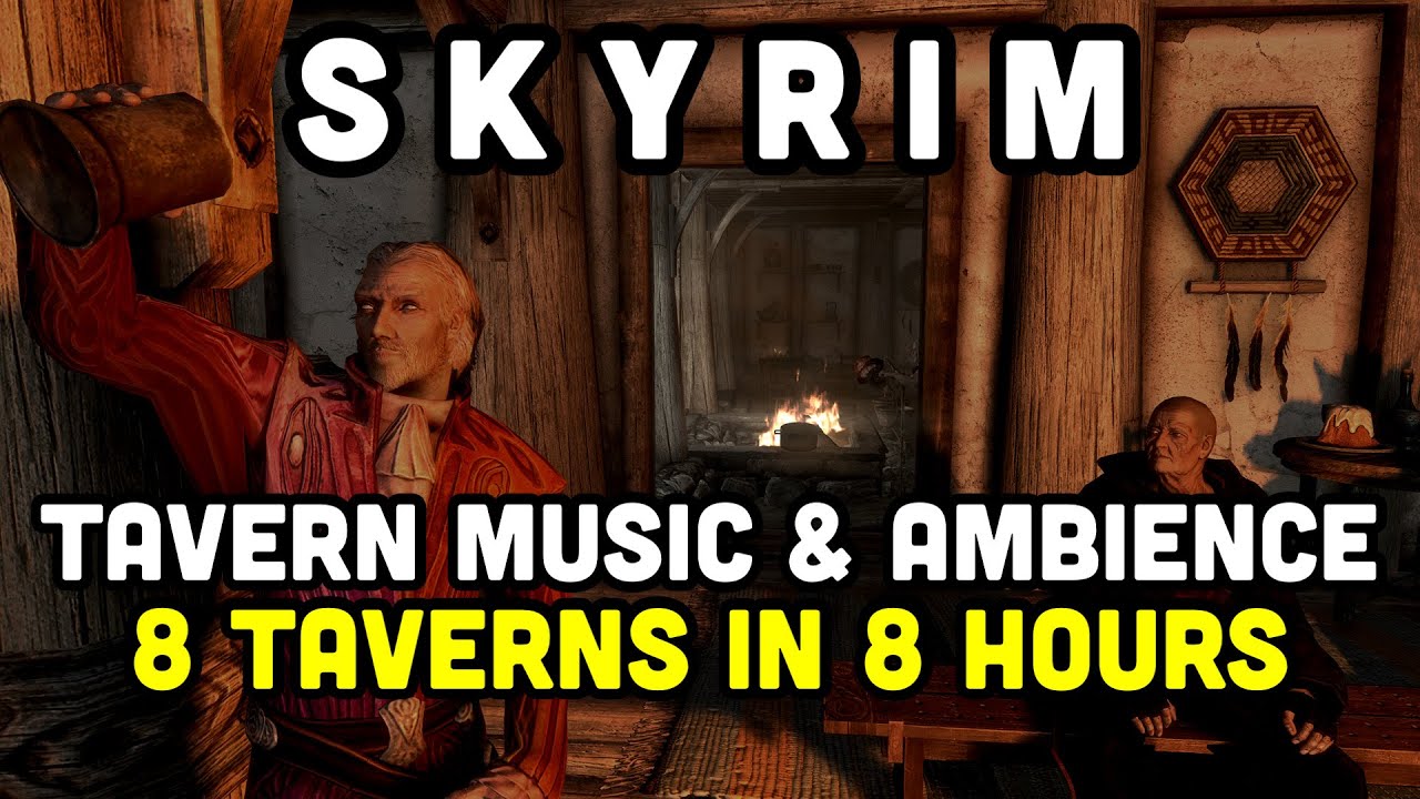 Skyrim - Tavern Music & Thunderstorm - 8 Taverns In 8 Hours - Skyrim Cozy Tavern Thunderstorm.