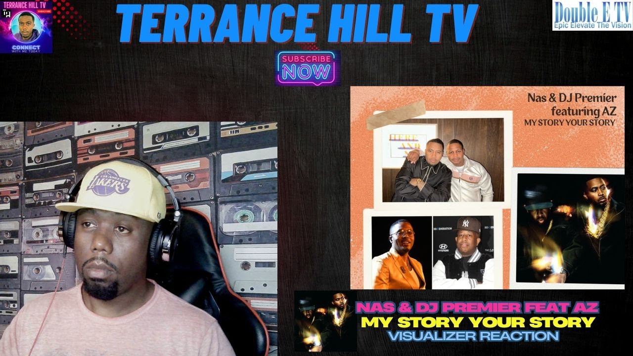 Nas &  DJ Premier featuring AZ – “My Story, Your Story” (Visualizer) Reaction