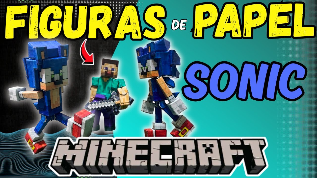 SONIC VERSIÓN MINECRAFT! Cómo hacer a Sonic 100% hechos de papel paso a paso!! 