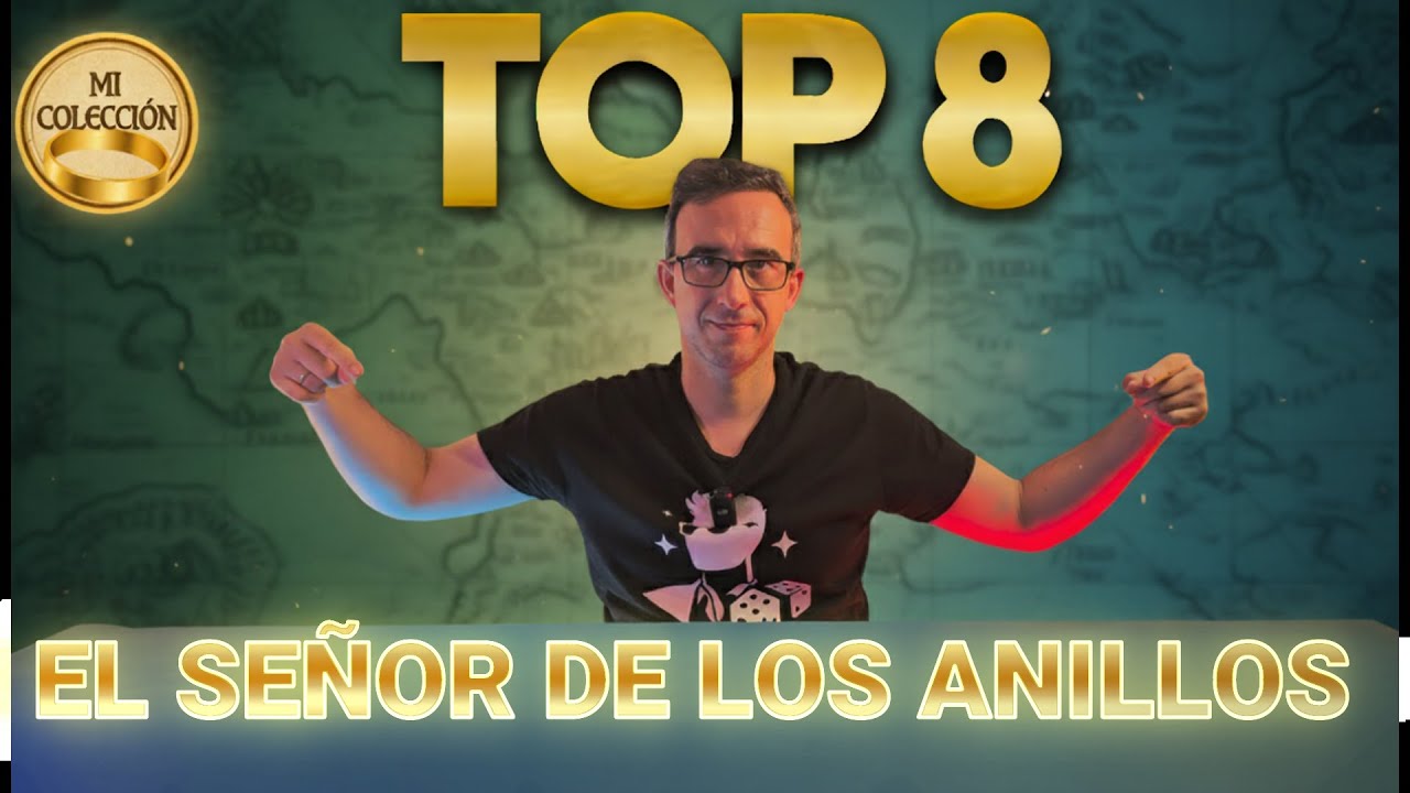 TOP 8 Juegos de Mesa de EL SEÑOR DE LOS ANILLOS | Mi colección
