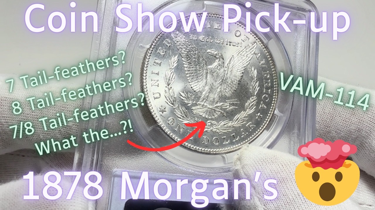 Выпуск 33 выпуска программы «Coin Show Pick-up» — Доллары Моргана 1878 года выпуска, что это за п...