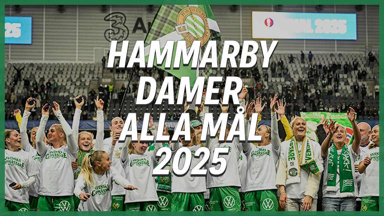 HAMMARBY DAMER ALLA MÅL 2025