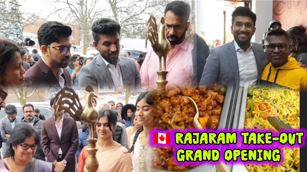 Take-Out திறப்பு விழா என்டா இப்படி இருக்கோணும் | RajaRam Take-Out grand opening | Scarborough 