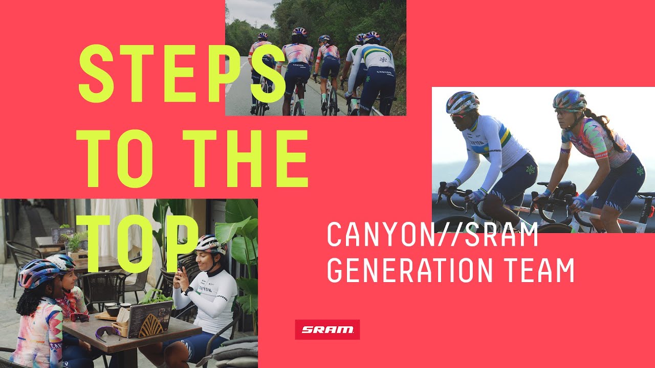 Steps to the Top - Canyon//SRAM Generation Team