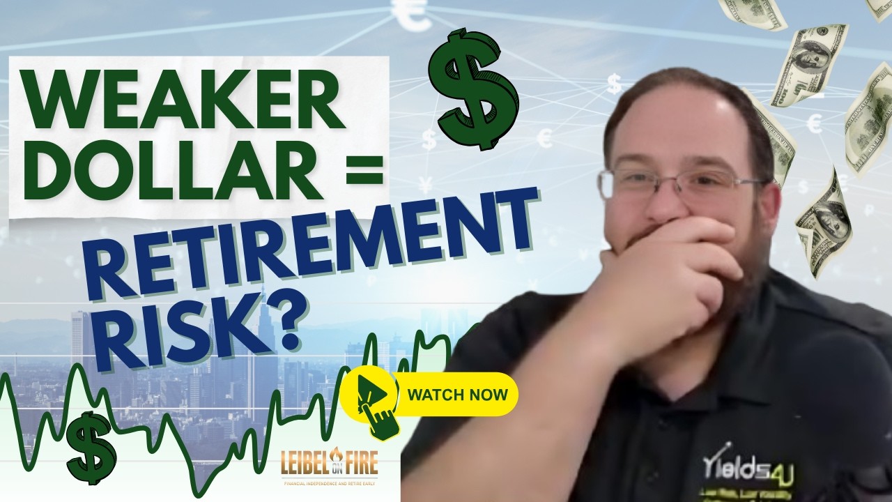 The Impact of a Weaker Dollar on Your Retirement
