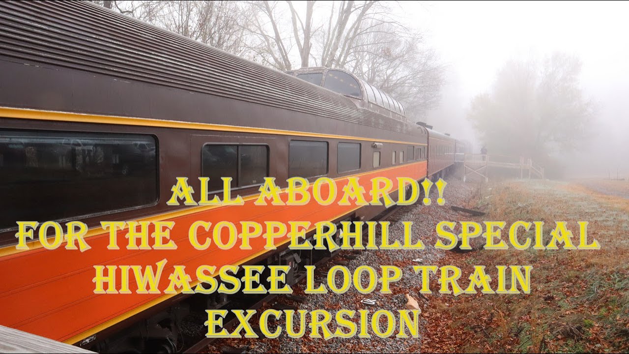 Copperhill Special Hiwassee Loop Scenic Train Trip (Full Video)