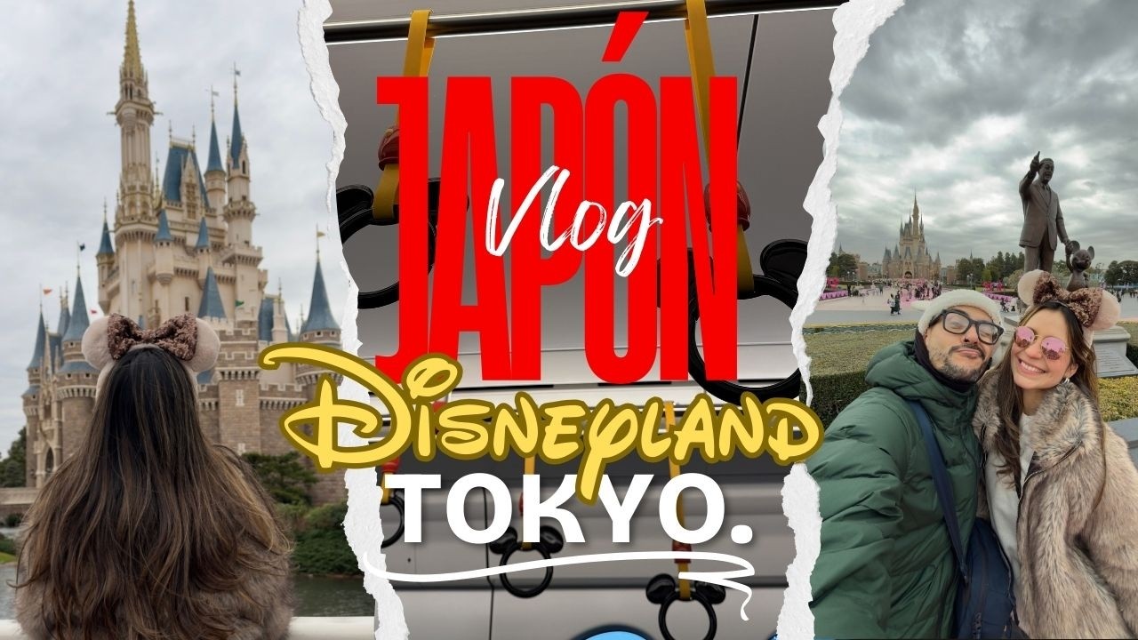 Tokyo Disneyland & DisneySea 🏰 | The happiest place on earth que me hizo llorar casi todo el día
