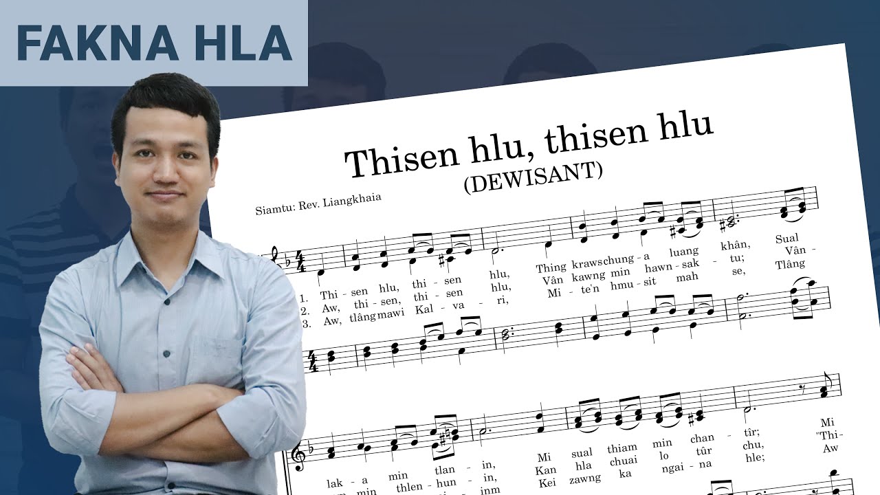 KHB 179 | Thisen Hlu, Thisen Hlu | DEWISANT | Thluk 2 | A Capella