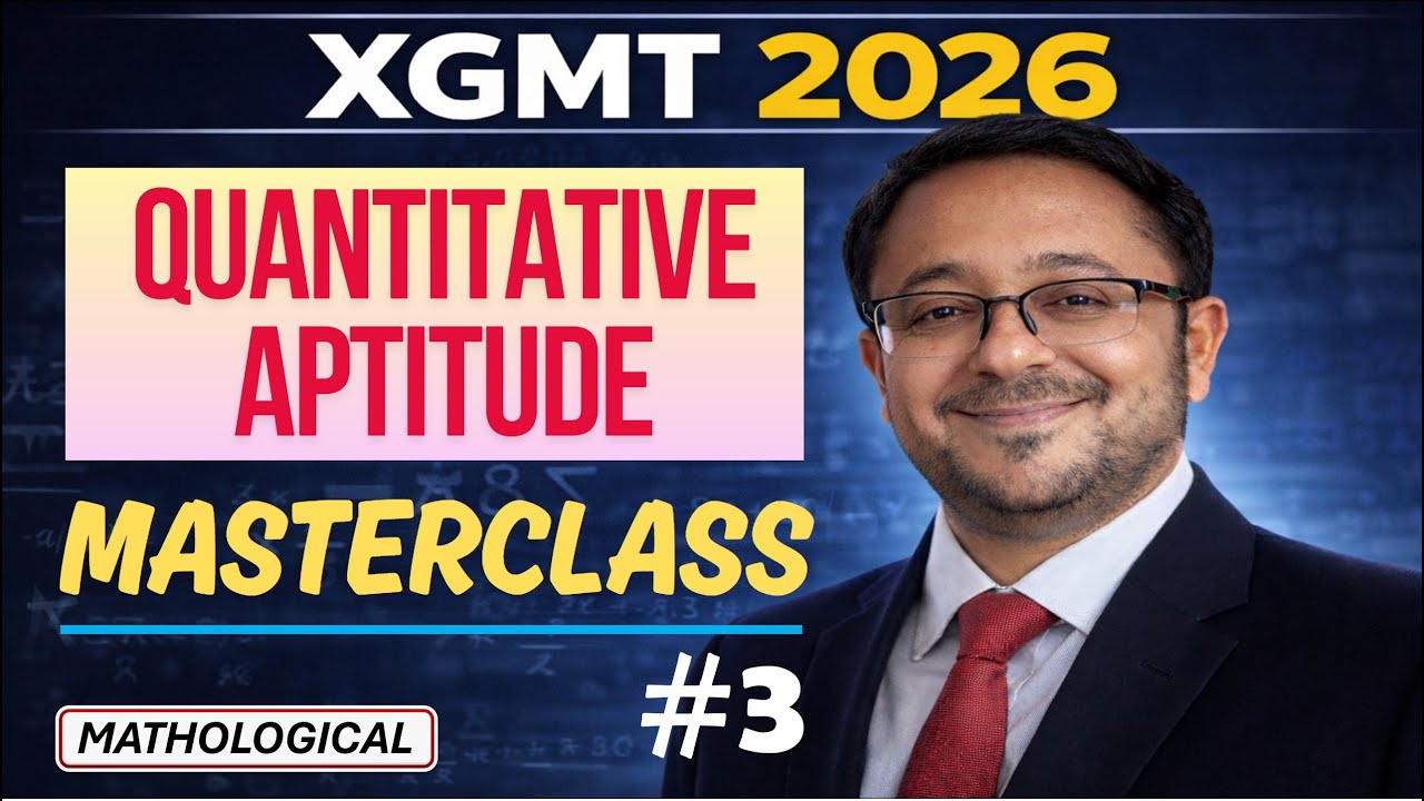 XGMT 2026 Expected Questions || Quantitative Aptitude Masterclass 3 || XGMT Quantitative Aptitude