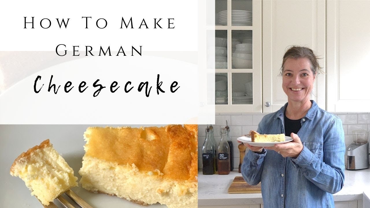 How to make German Cheesecake