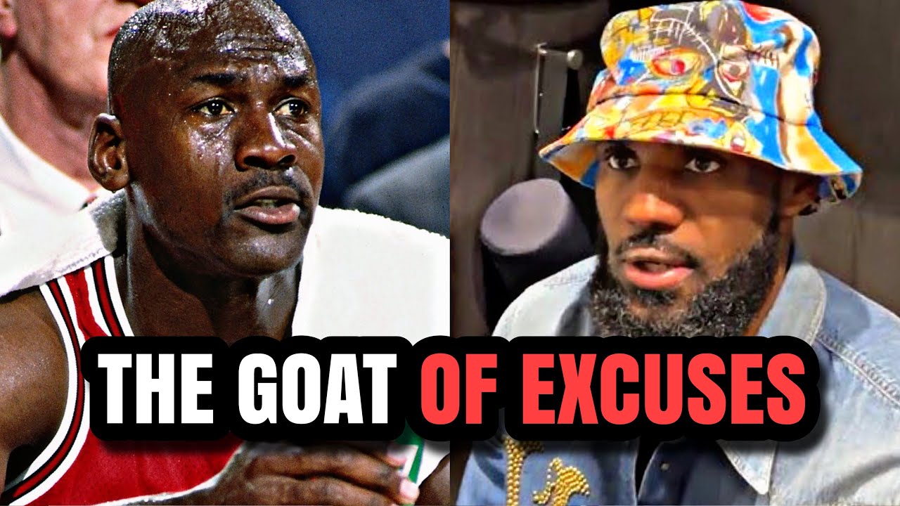 LeBron IS THE GOAT OF EXCUSES