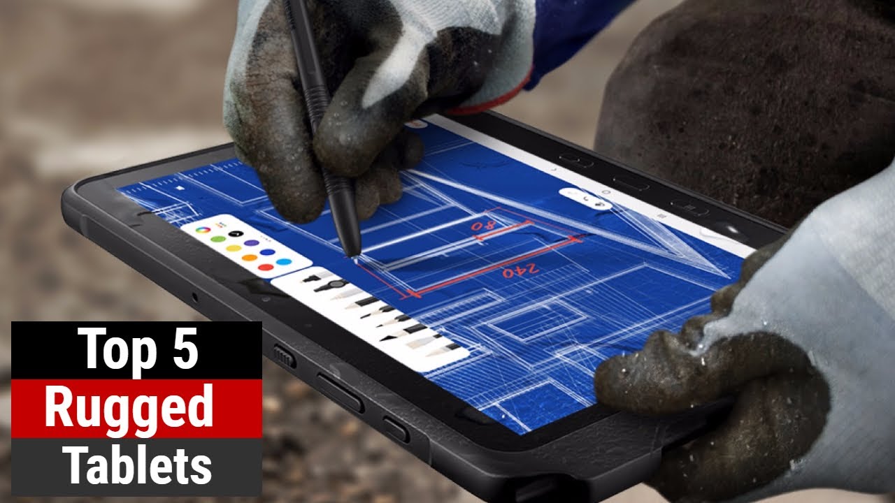 Top 5 : Best Rugged Tablets 2020
