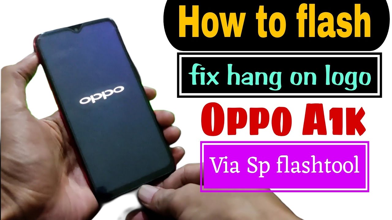Flash Oppo A1k Via Sp Flashtool