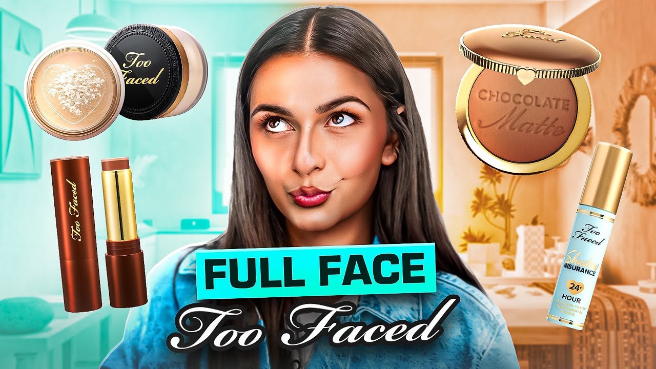FULL FACE TOO FACED 🩷