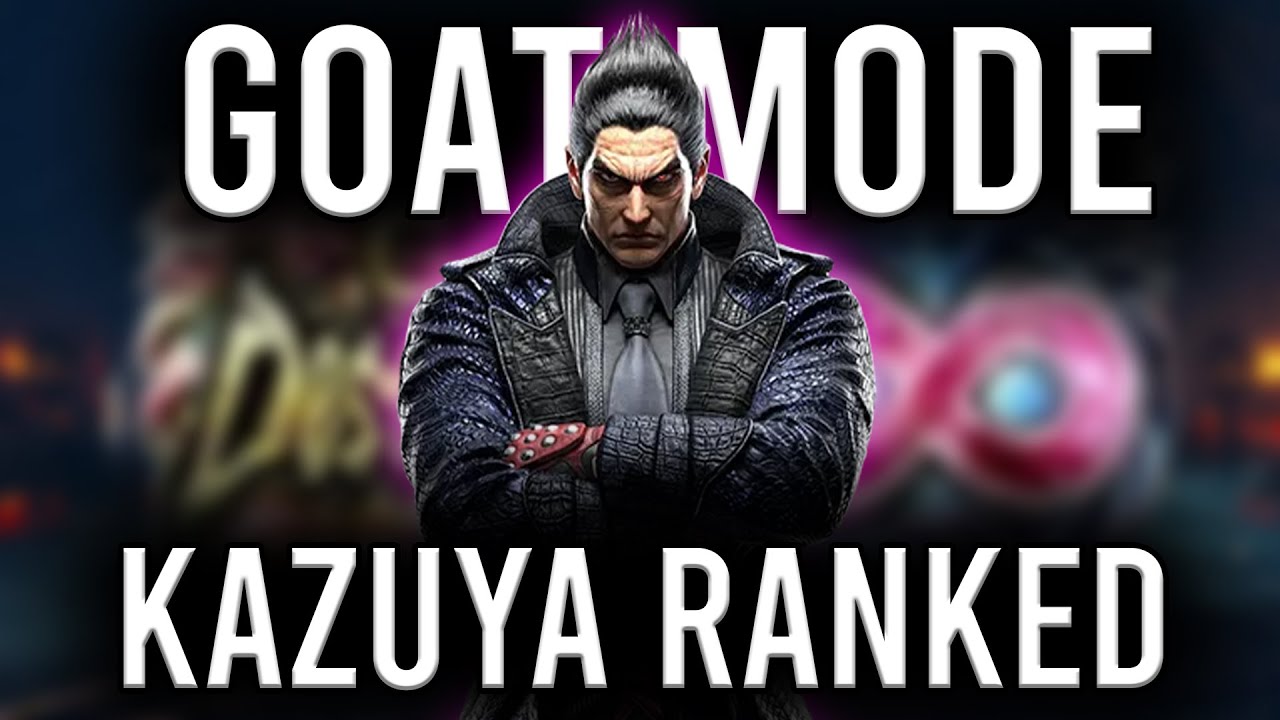 GOAT MODE KAZUYA RANKED.