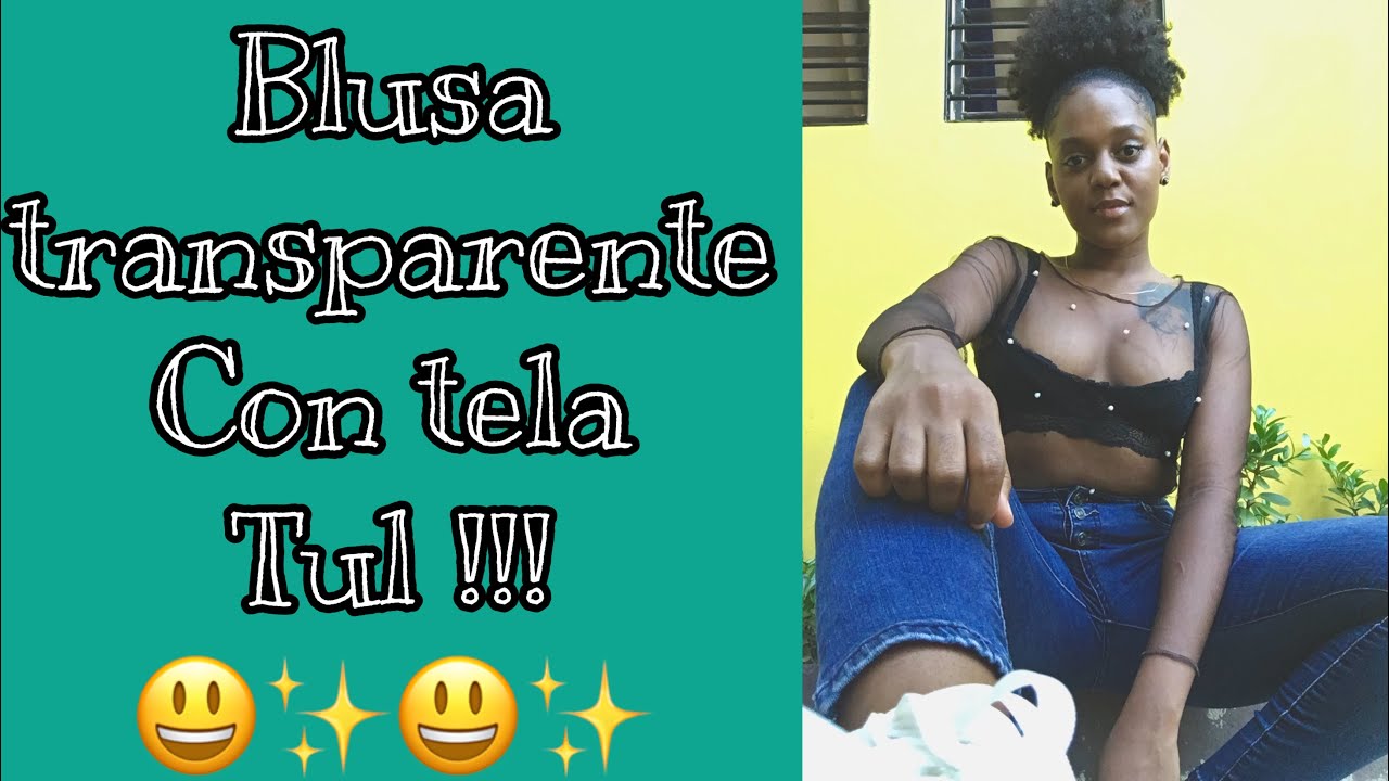 DIY||Blusa de tul muy fácil || DIY Cómo hacer blusa transparente sin patrón 2020 #IsaComparte