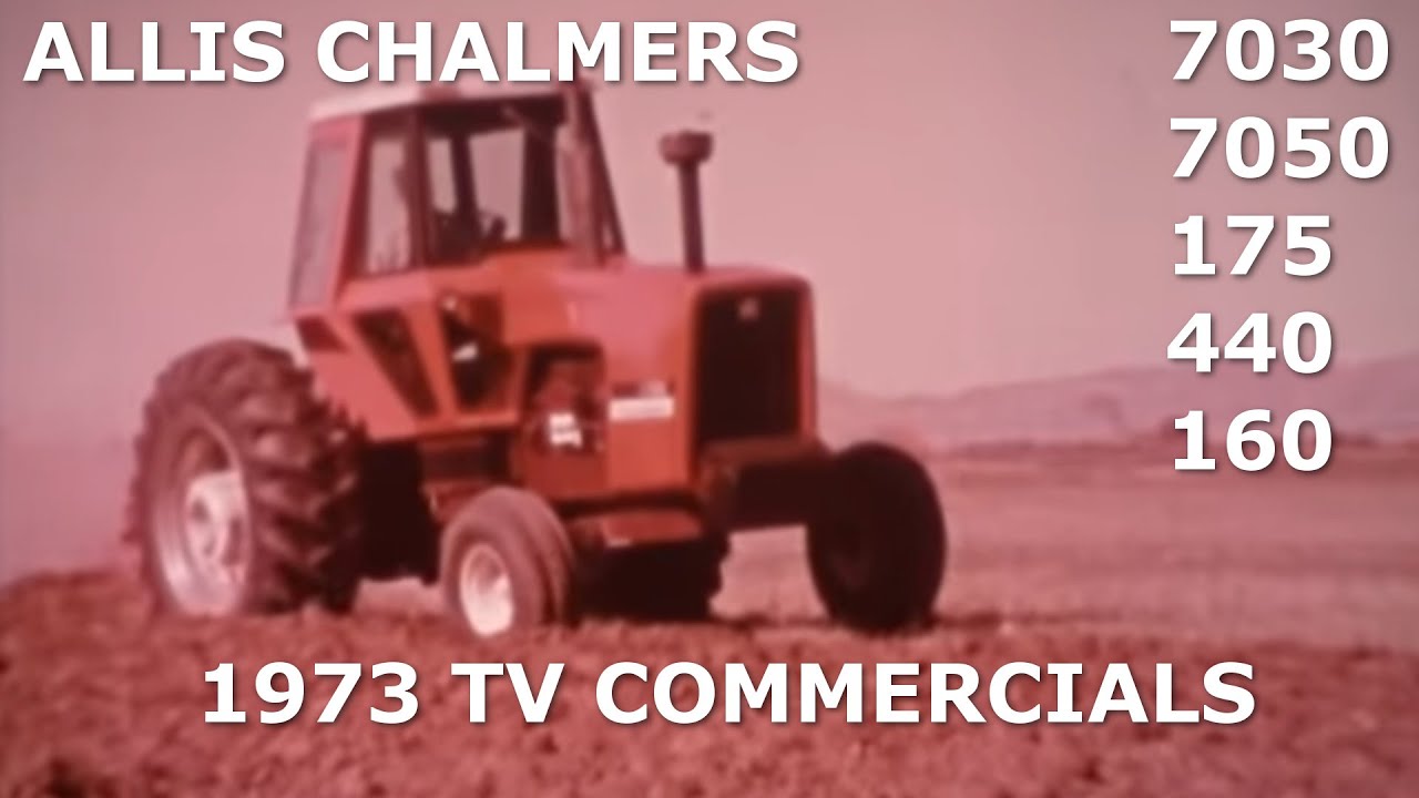 Allis Chalmers 1973 TV Commercials