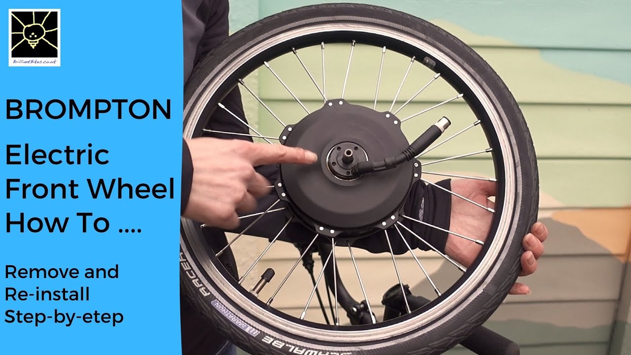 Brompton Electric Front Wheel - how to remove and re-install