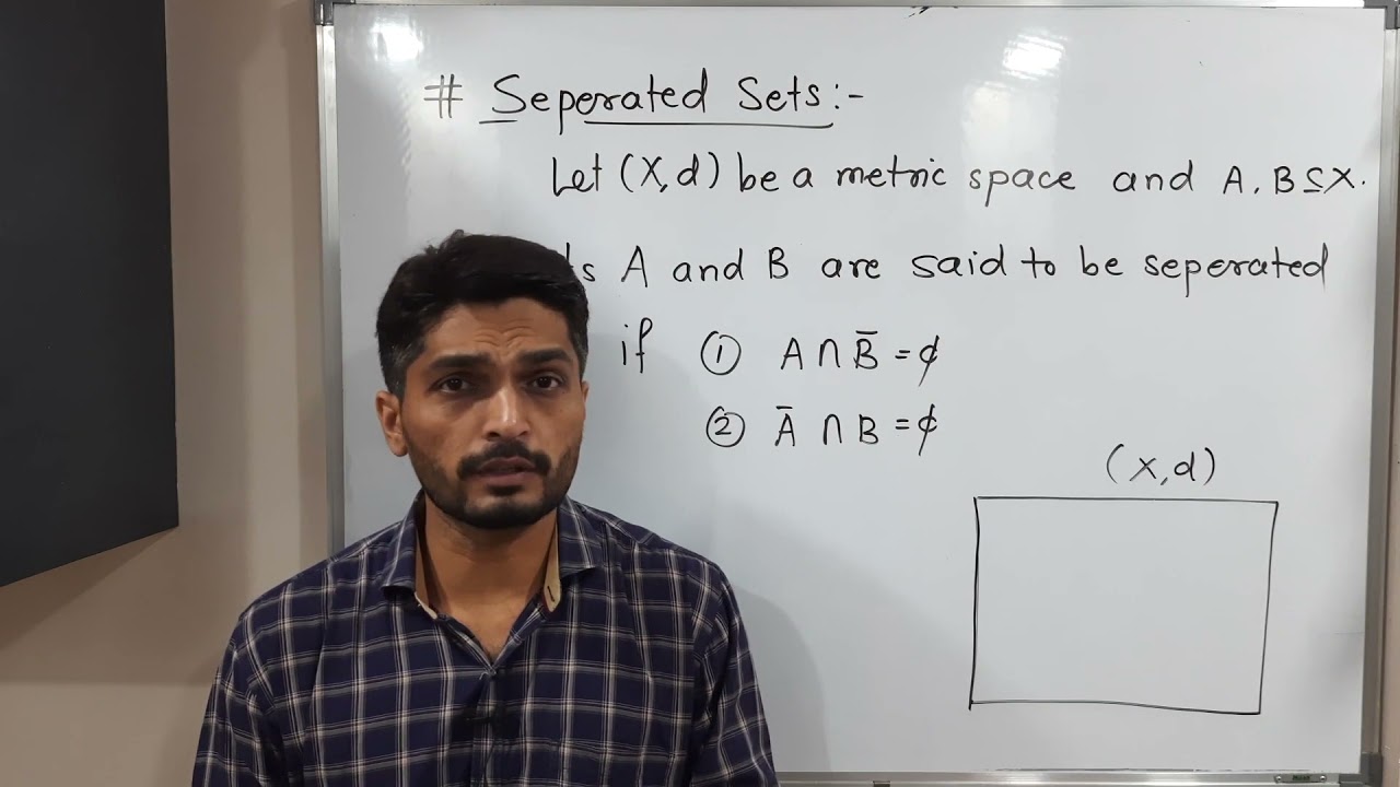 Connectedness - Lecture 1 - Separated Metric Space