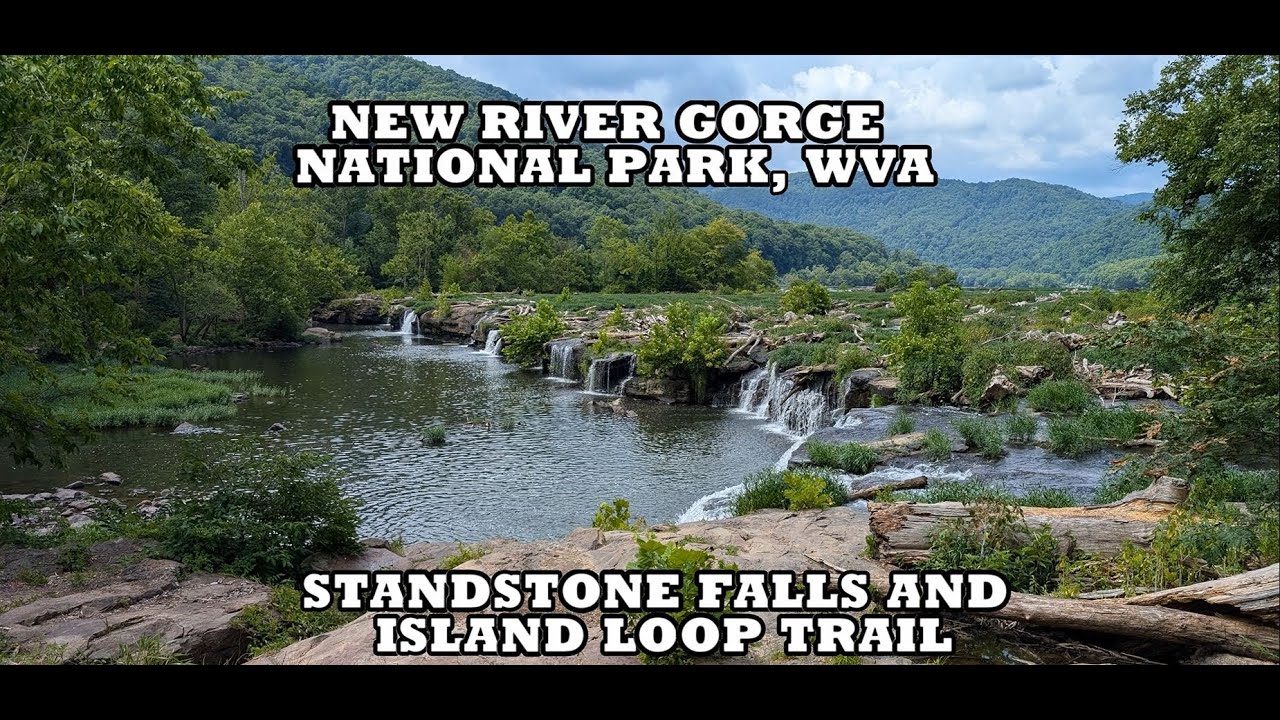 New River Gorge National Park Part 2 - Sandstone Falls Island Loop Trail SOLO HIKE #trailreview