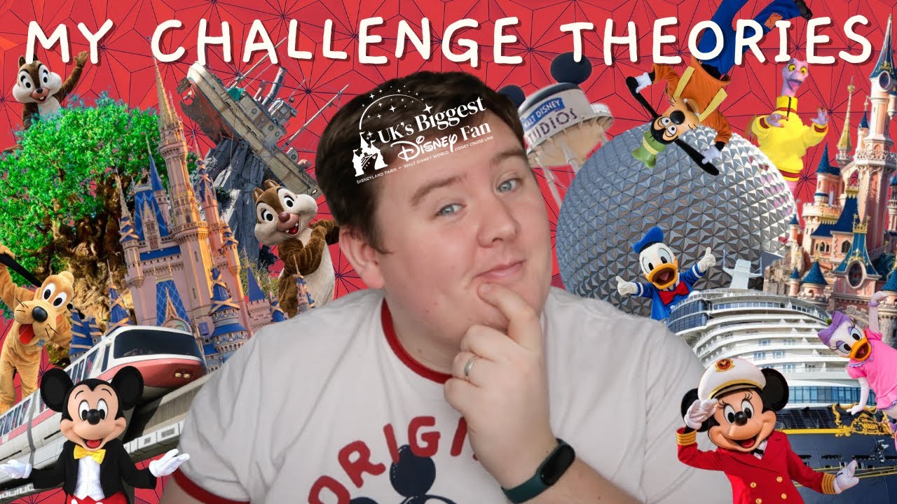 UK’s Biggest Disney Fan Challenge Theories | My 5 Thoughts for What the Challenges Will Look Like