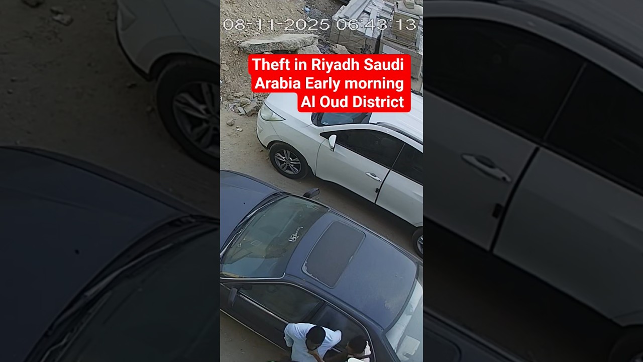 Chor Thief In Riyadh Saudi Arabia Mobile & Cash Crime