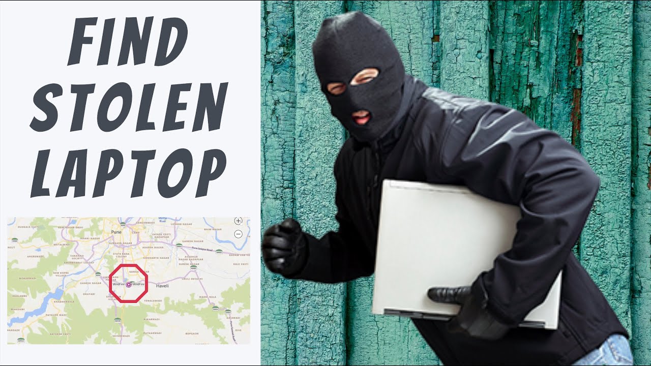 Find Stolen Laptop