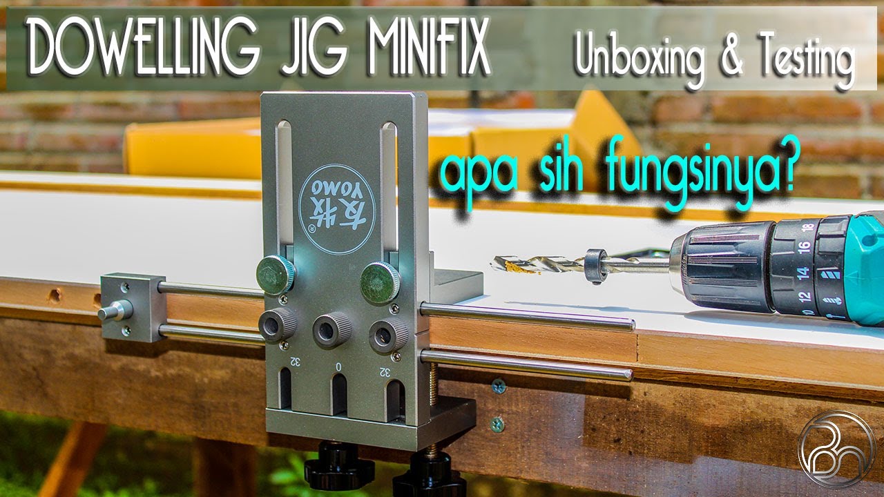 UNBOXING & TEST DOWELLING JIG MINIFIX