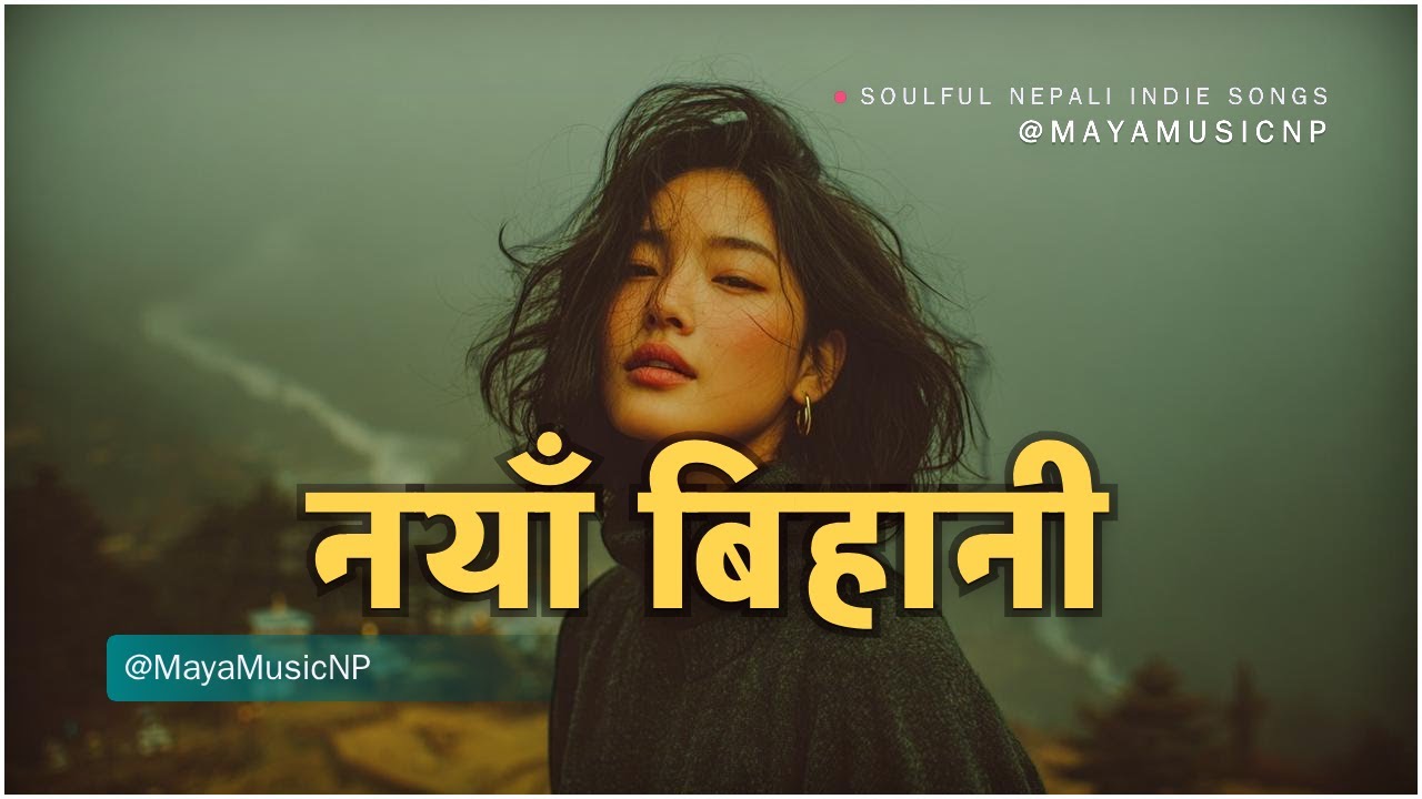 Nepali Indie Romantic Journey - Ananta Yatra (अनन्त यात्रा)